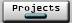 Projects